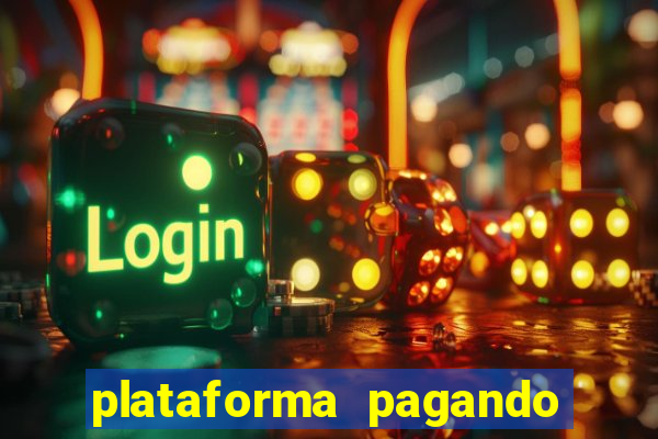 plataforma pagando no cadastro bet